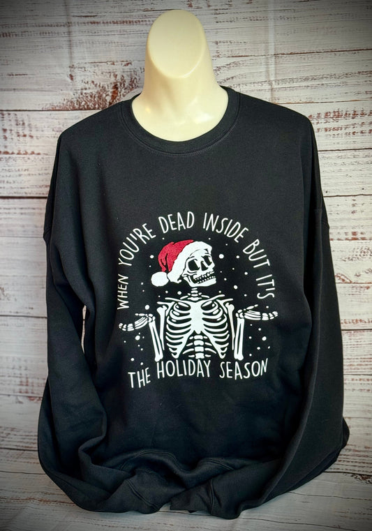 But It’s The Holiday Season - sweatshirt