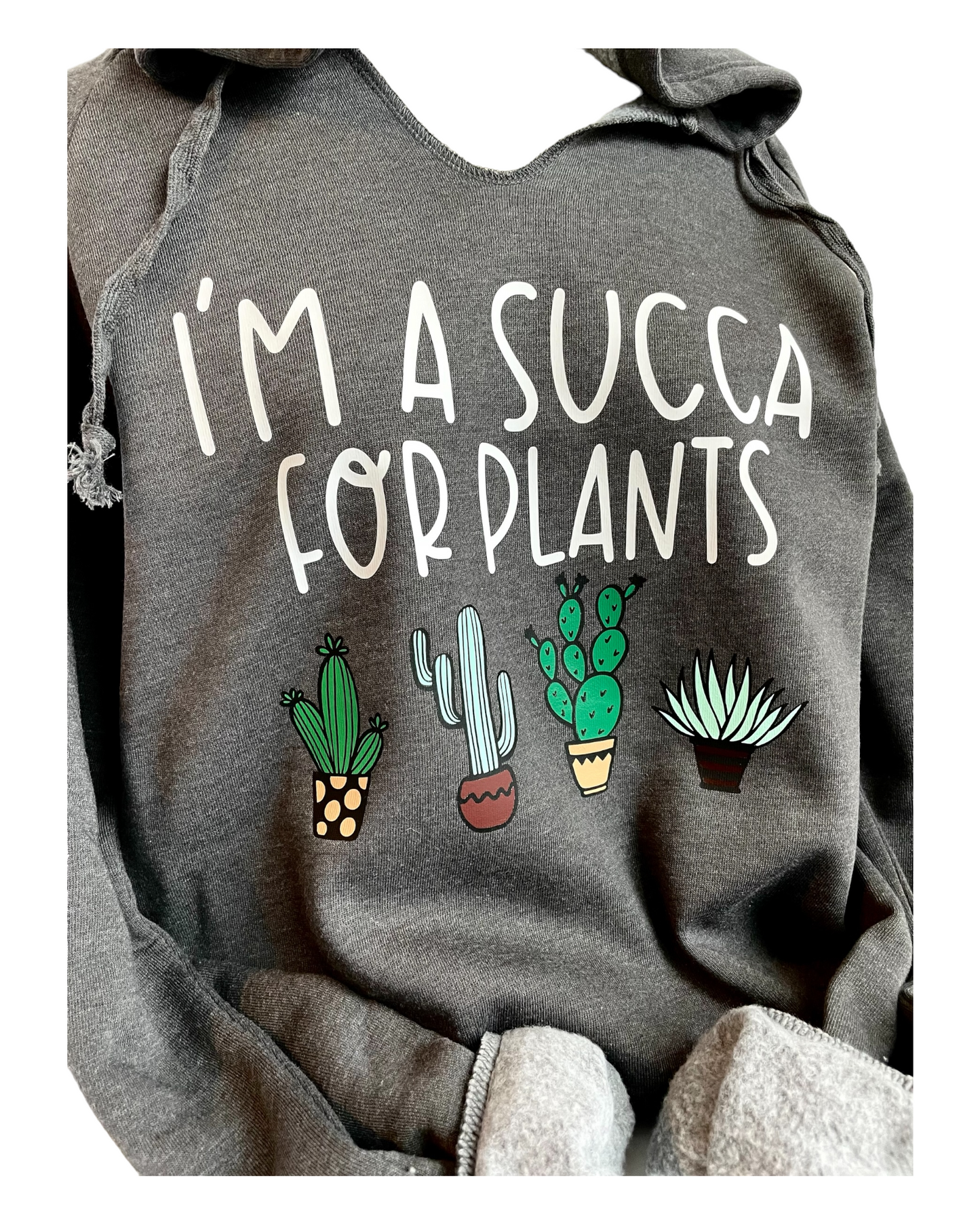 I'm A Succa for Plants Ladies Hoodie